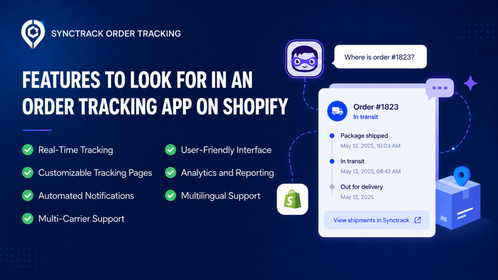 Features-to-Look-For-In-Order-Tracking-App-on-Shopify