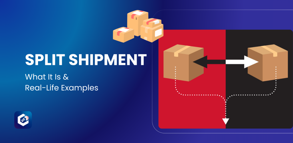 Split Shipment