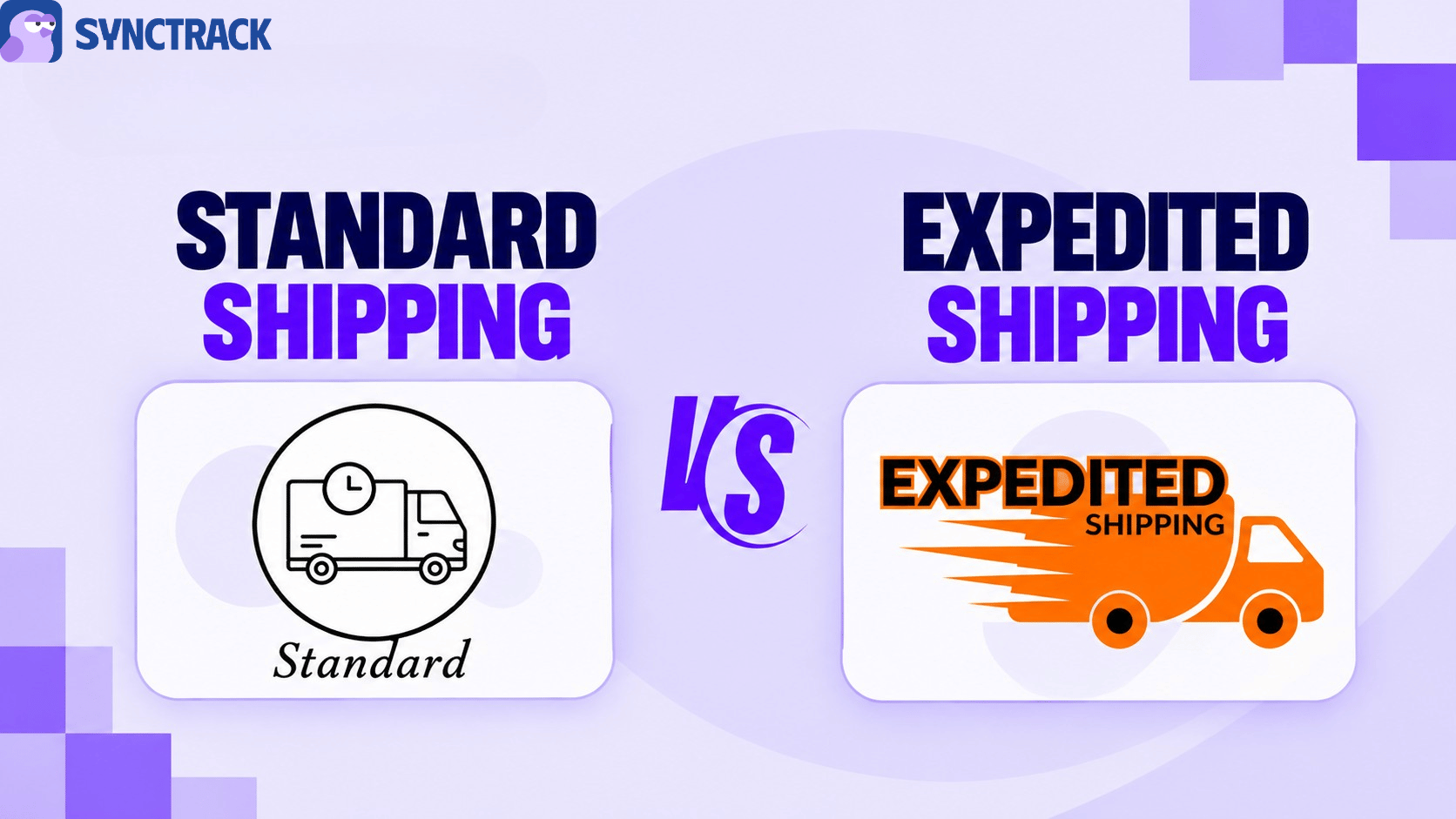 Standard shipping vs Expedited Shipping