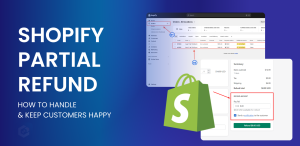 How To Handle Shopify Partial Refund