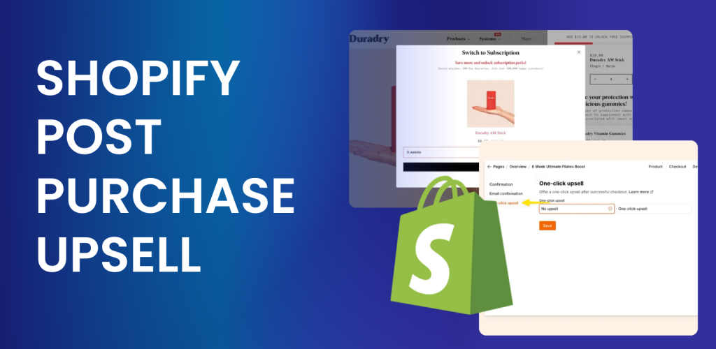 shopify post purchase upsell