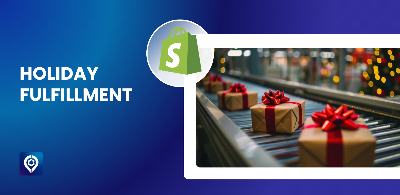 Holiday Fulfillment