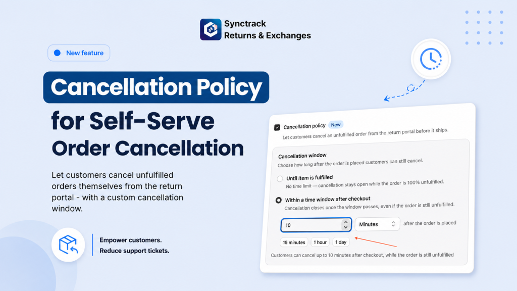 Synctrack Returns - Self-serve order cancellation