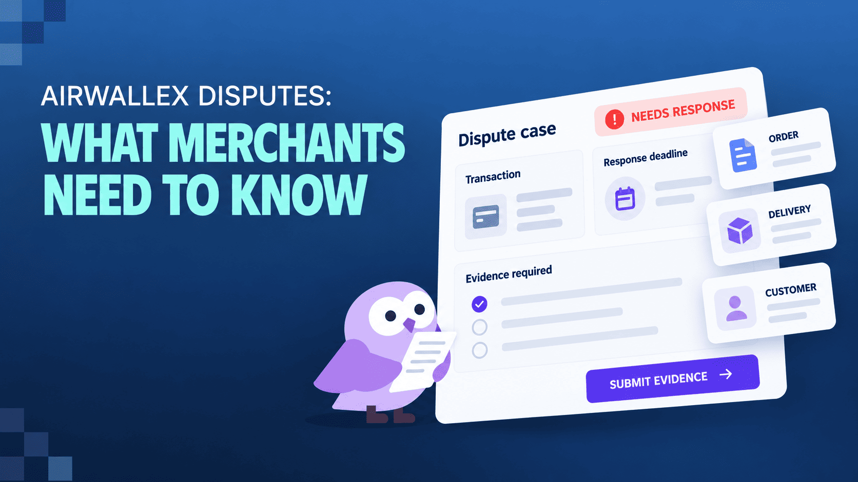 Airwallex Disputes What Merchants Need To Know