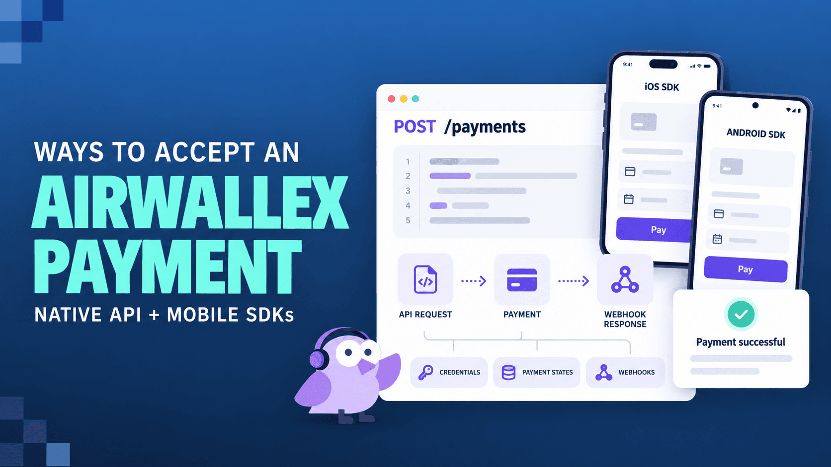 Ways To Accept An Airwallex Payment